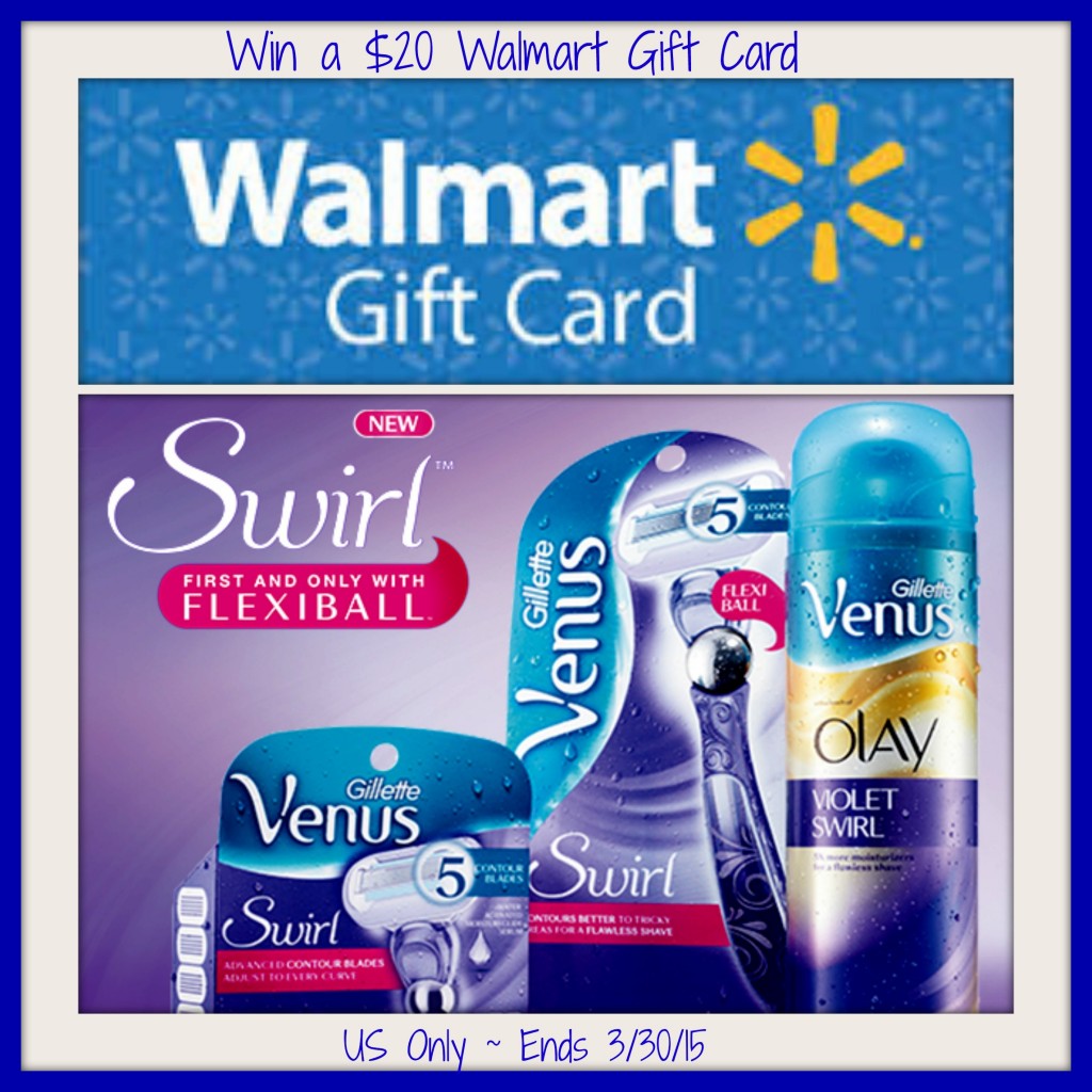 Gillette Venus Swirl Walmart Gift Card Giveaway