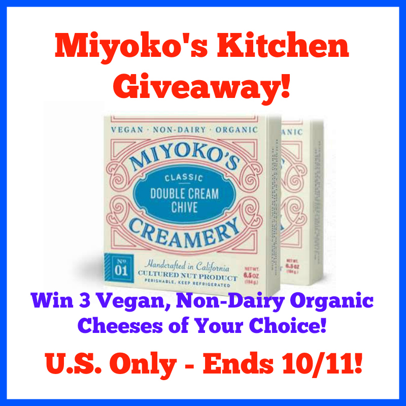 Miyokos Kitchen Giveaway Ends 10112015