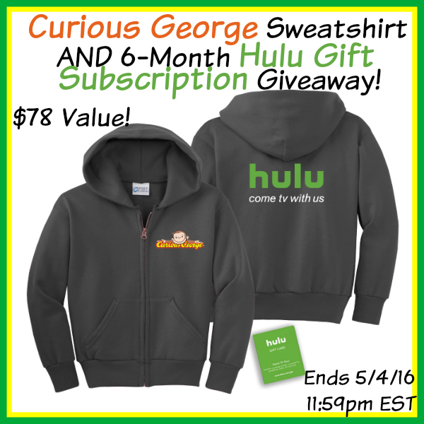 Curious George Sweatshirt & 6-Month Hulu Subscription Giveaway (Ends 5/4)