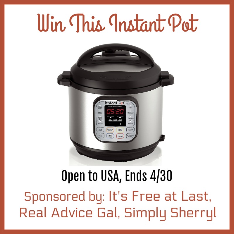 Instant Pot Giveaway - It's Free At Last