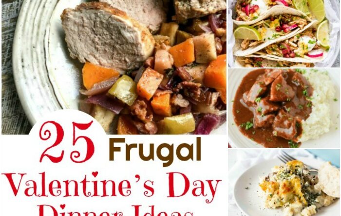 25 Frugal Valentine’s Day Dinner Ideas Your Sweetie Will Love