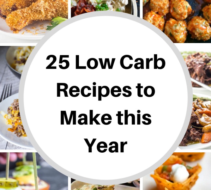 25 Low Carb Recipes to Make This Year