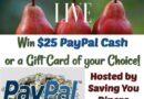 Win $25 paypal or gc of choice