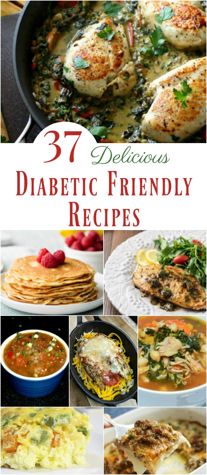 37 Delicious Diabetic Friendly Recipes for a Healthy Meal ...
