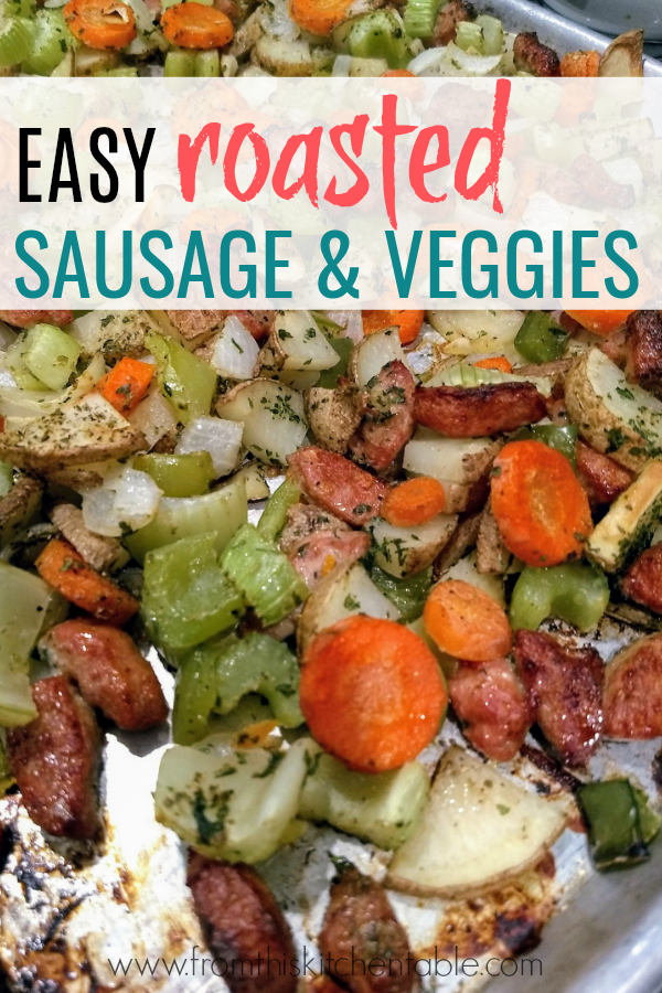 Easy Roasted Sausage and Veggies Recipe