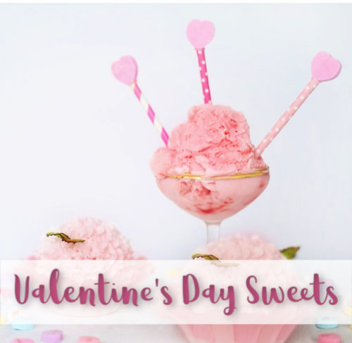Valentine's Day Sweets 