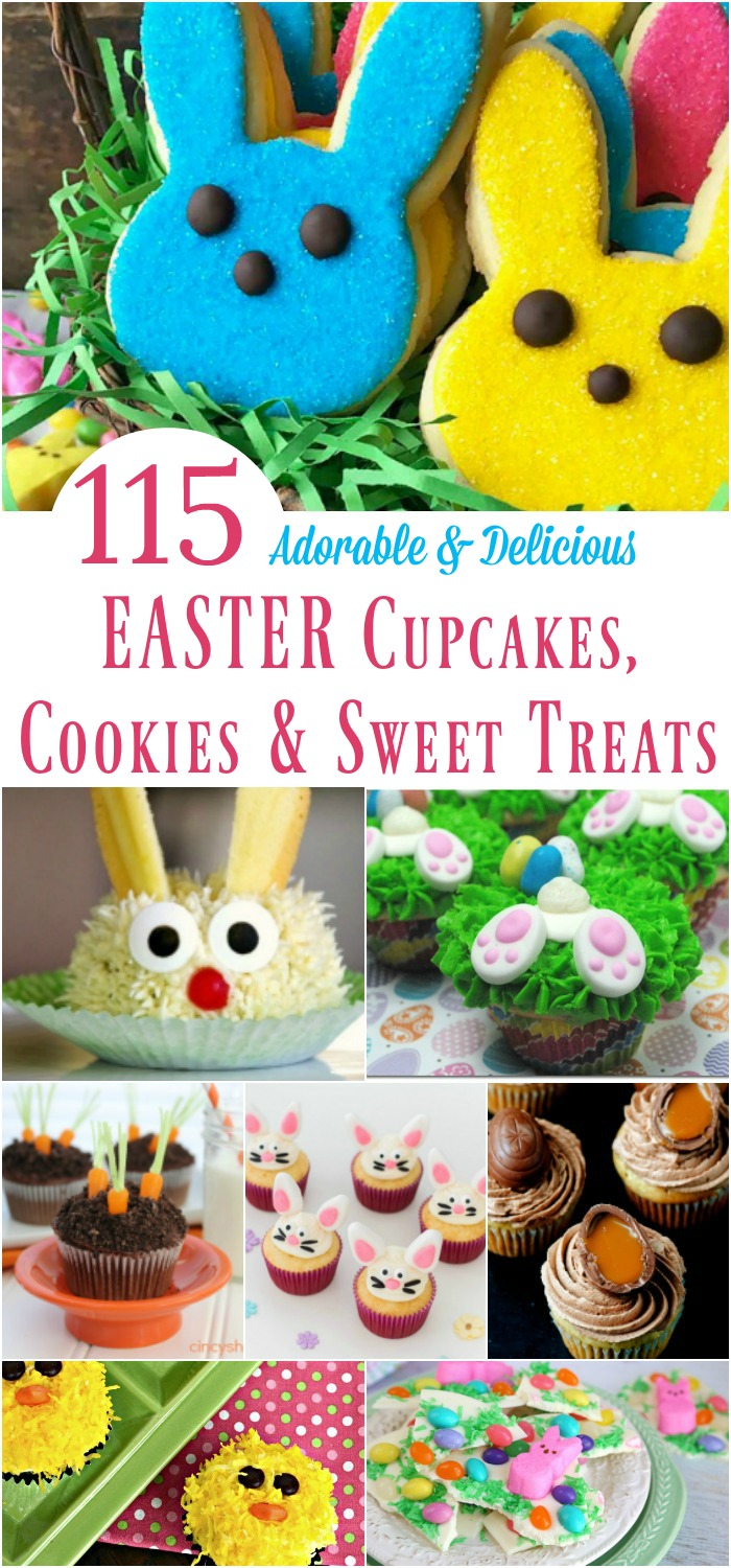 115 Adorable & Delicious Easter Cupcakes, Cookies & Sweet Treats