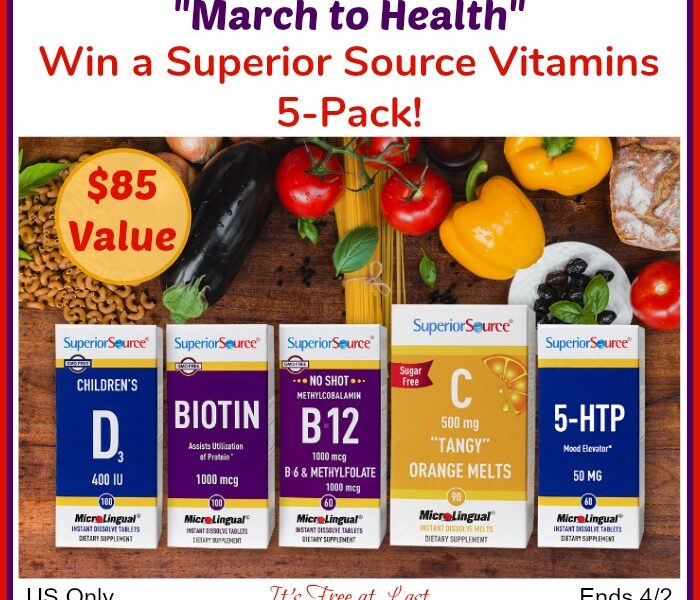 Win a "March to Health" Vitamins 5-Pack ($85 Value)! #SuperiorSource