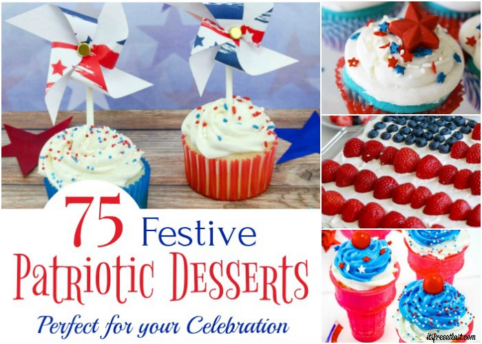 75 Festive Patriotic Desserts Perfect for your Celebration