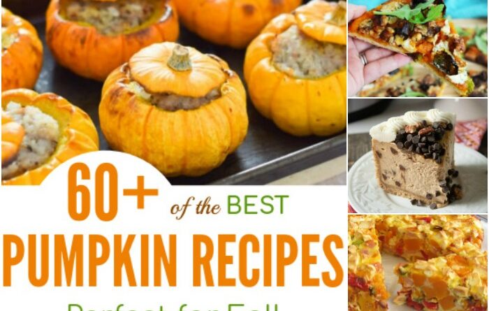 60+ of the Best Pumpkin Recipes Perfect for Fall