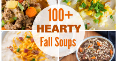 100+ Hearty Soups You will Want on the Menu This Fall