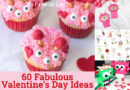 60 Fabulous Valentine's Day Ideas for the Perfect Celebration