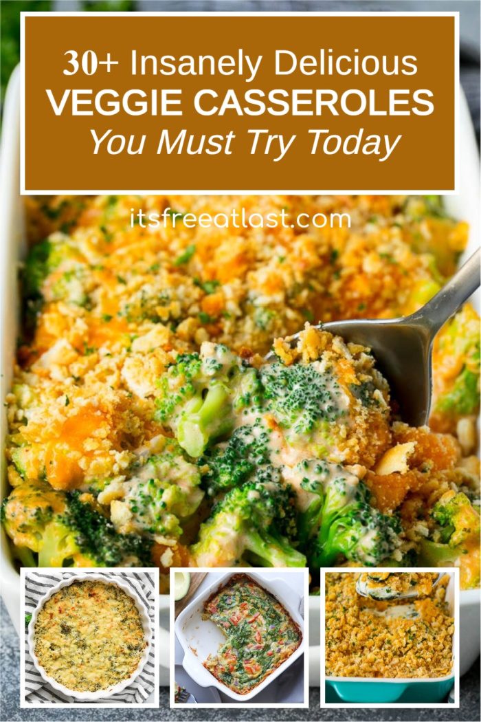 30+ Insanely Delicious Veggie Casseroles You Must Try Today