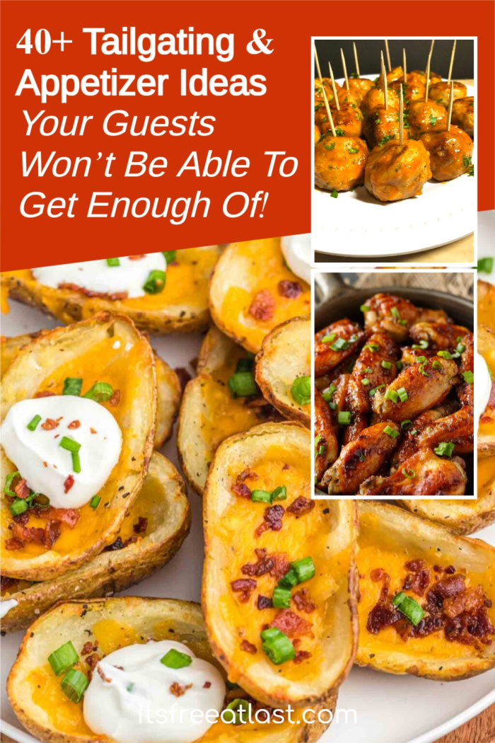 40+ Tailgating & Appetizer Ideas Your Guests Won't Be Able To Get Enough Of!
