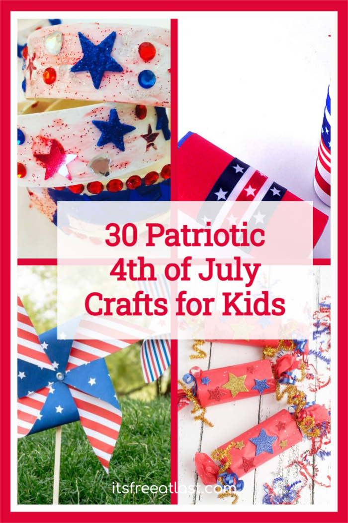 30 Patriotic Fourth of July Crafts for Kids