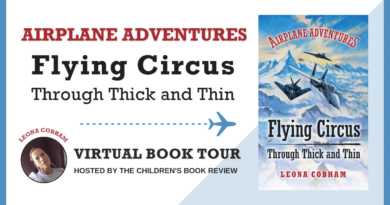 Flying Circus Through Thick and Thin, by Leona Cobham Review & Giveaway
