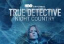 True Detective: Night Country on Blu-Ray/DVD Now #TrueDetectiveNightCountry
