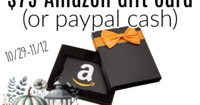 November $75 Amazon Gift card or Paypal Cash Giveaway